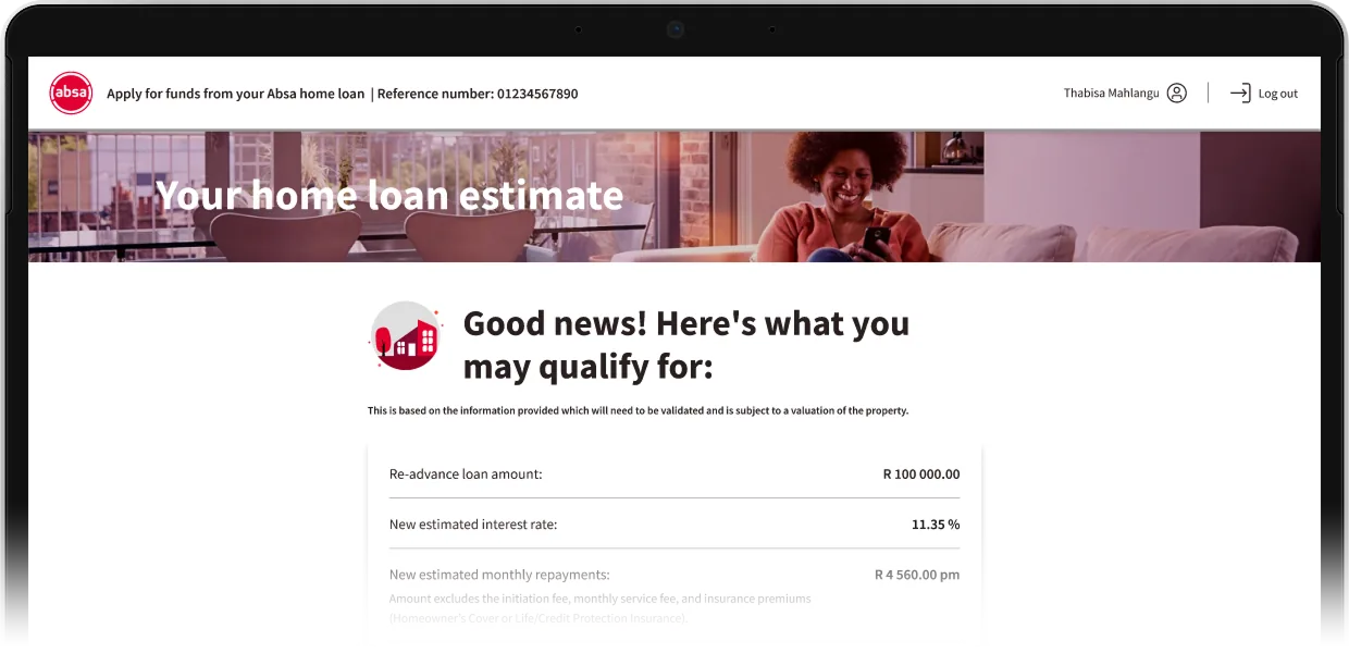 The Further Advance and Re-advance journey on tablet: the home loan estimate screen.
